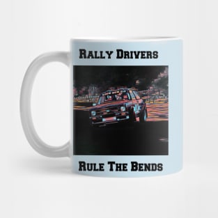 Rally Drivers Rule The Bends Mug